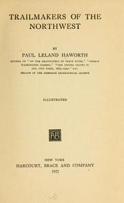 Cover of: Trailmakers of the Northwest by Haworth, Paul Leland
