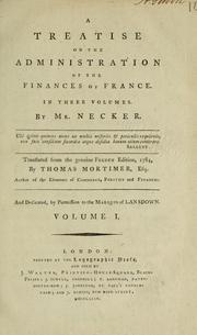 Cover of: treatise on the administration of the finances of France: in three volumes