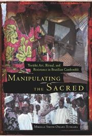 Manipulating the Sacred by Mikelle Smith Omari-Tunkara
