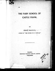 The fairy school of Castle Frank by Grant Balfour