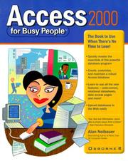 Cover of: Access 2000 for busy people: the book to use when there's no time to lose!