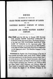 Cover of: Deed for effecting the union of the Grand Trunk Railway Company of Canada with the Northern Railway Company of Canada and the Hamilton and North Western Railway Company