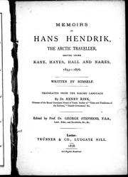 Memoirs of Hans Hendrik, the Arctic traveller, serving under Kane, Hayes, Hall and Nares, 1853-1876 by Hans Hendrik