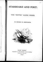 Cover of: Starboard and port: the "Nettie" along shore