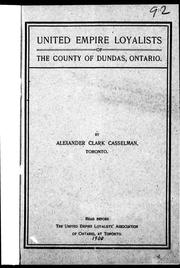 Cover of: United Empire Loyalists of the county of Dundas, Ontario