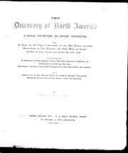 Cover of: The discovery of North America: a critical, documentary, and historic investigation, with an essay on the early cartography of the New World, including descriptions of two hundred and fifty maps or globes, existing or lost, constructed before the year 1536...