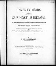 Cover of: Twenty years among our hostile Indians by by J. Lee Humfreville.