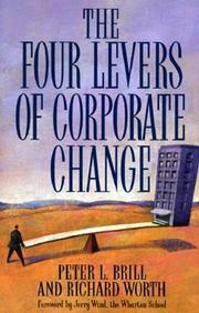 Cover of: The four levers of corporate change by Peter L. Brill