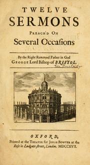 Cover of: Twelve sermons preach'd on several occasions