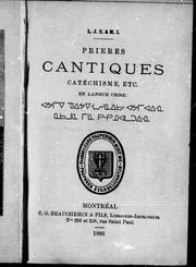 Cover of: Prières, cantiques, catéchisme, etc., en langue crise