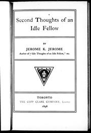 Cover of: Second thoughts of an idle fellow