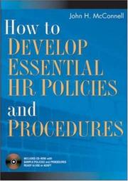 Cover of: How to Develop Essential HR Policies and Procedures