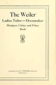 Cover of: The Weiler ladies tailor--dressmaker, designer, cutter and fitter book