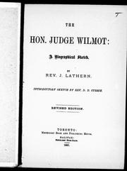 Cover of: The Hon. Judge Wilmot: a biographical sketch