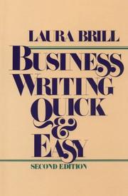 Cover of: Business writing quick & easy by Laura Brill