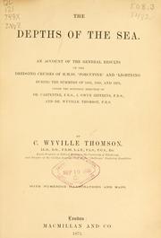 Cover of: The depths of the sea by Thomson, C. Wyville Sir