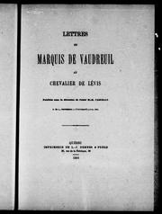 Cover of: Lettres du marquis de Vaudreuil au chevalier de Lévis by Vaudreuil de Cavagnal, Pierre François de Rigaud marquis de