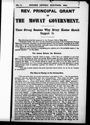 Cover of: Rev. Principal Grant on the Mowat government by 