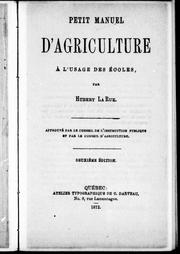 Cover of: Petit manuel d'agriculture à l'usage des écoles