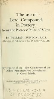 Cover of: use of lead compounds in pottery, from the potter's point of view.