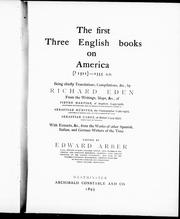 Cover of: The First three English books on America : [? 1511]-1555 A.D.