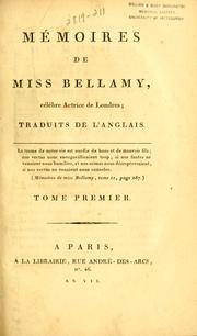 Cover of: Mémoires de Miss Bellamy, célèbre actrice de Londres: traduits de l'anglais.