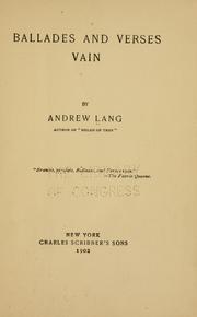 Ballades and verses vain by Andrew Lang
