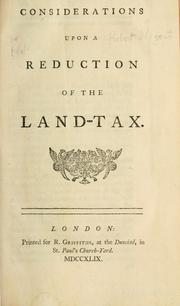 Cover of: Considerations upon a reduction of the land-tax.