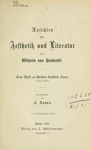 Cover of: Ansichten über Aesthetik und Literatur by Wilhelm von Humboldt