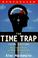 Cover of: The time trap