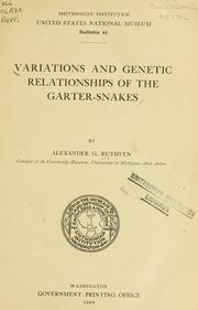 Cover of: Variations and genetic relationships of the garter-snakes