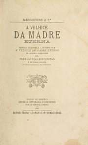 A velhice da Madre Eterna by Marraschino & C.a.