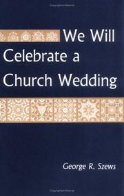 Cover of: We Will Celebrate a Church Wedding