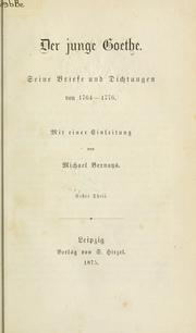 Cover of: junge Goethe: seine Briefe und Dichtungen von 1764-1776