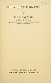 Cover of: The visual pigments. by Herbert J. A. Dartnall