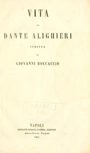 Cover of: Vita di Dante Alighieri. by Giovanni Boccaccio