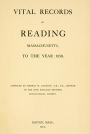 Cover of: Vital records of Reading, Massachusetts, to the year 1850. by Reading (Mass.)