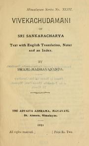 Cover of: Vivekachudamani of Sri Sankaracharya by by Swami Madhavananda.