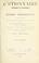 Cover of: Dictionnaire analogique et etymologique des idiomes meridionaux qui sont parles depuis Nice jusqu"a Bayonne et depuis les Pyrenees jusqu"au centre  de la France, comprenant tous les termes vulgaires de la flore et de la faune   meridionale