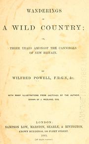 Cover of: Wanderings in a wild country by Wilfred Powell