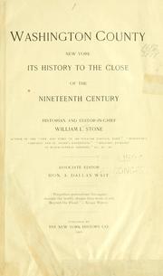 Cover of: Washington county, New York: its history to the close of the nineteenth century.