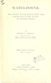 Cover of: Water-power: an outline of the development and application of the energy of flowing water.