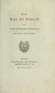 Cover of: The way to wealth: or, Poor Richard improved