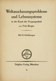 Cover of: Weltanschauungsprobleme und Lebenssysteme in der Kunst der Vergangenheit.