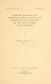 Cover of: Exercises attending the unveiling of the statuary of the pediment of the House wing of the United States Capitol building.