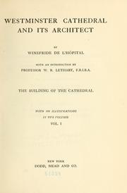 Cover of: Westminster cathedral and its architect by Winefride de L'Hôpital