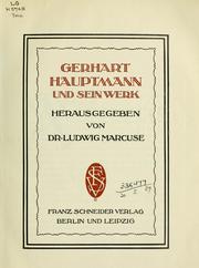 Cover of: Gerhart Hauptmann und sein Werk.