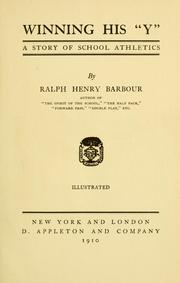 Cover of: Winning his ''Y'' by Ralph Henry Barbour