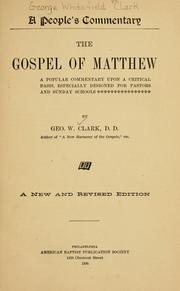 Cover of: Gospel of Matthew: a popular commentary upon a critical basis, especially designed for pastors and Sunday schools.