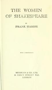 Cover of: The women of Shakespeare by Frank Harris